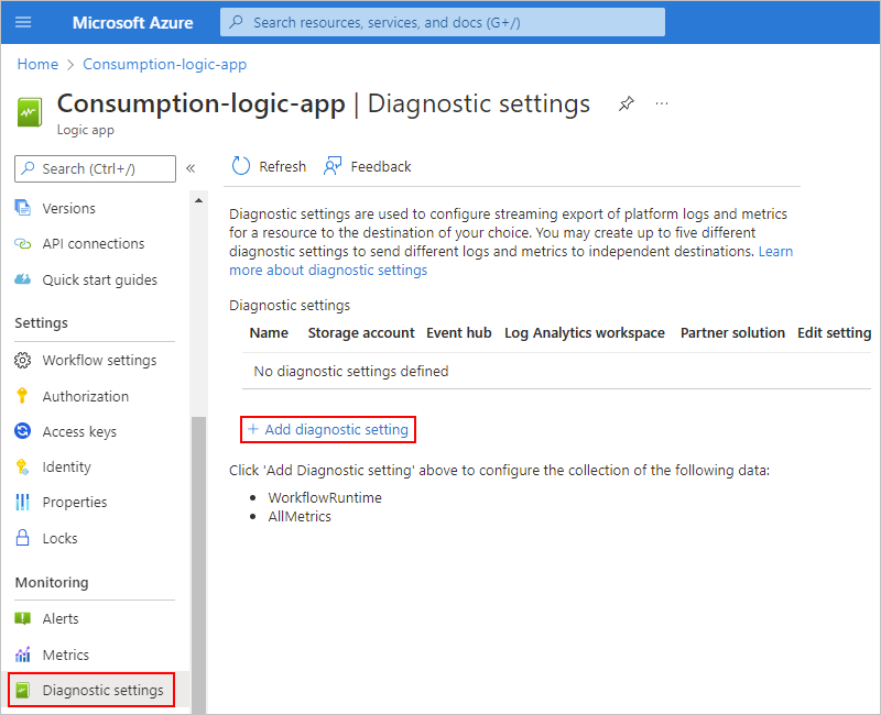 Capture d’écran montrant le portail Azure, le menu de ressources d’application logique Consommation avec « Paramètres de diagnostic » sélectionné, puis « Ajouter un paramètre de diagnostic » sélectionné.