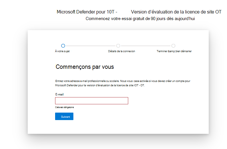 Capture d’écran montrant la page de démarrage et de configuration de la licence d’évaluation Microsoft Defender pour IoT.