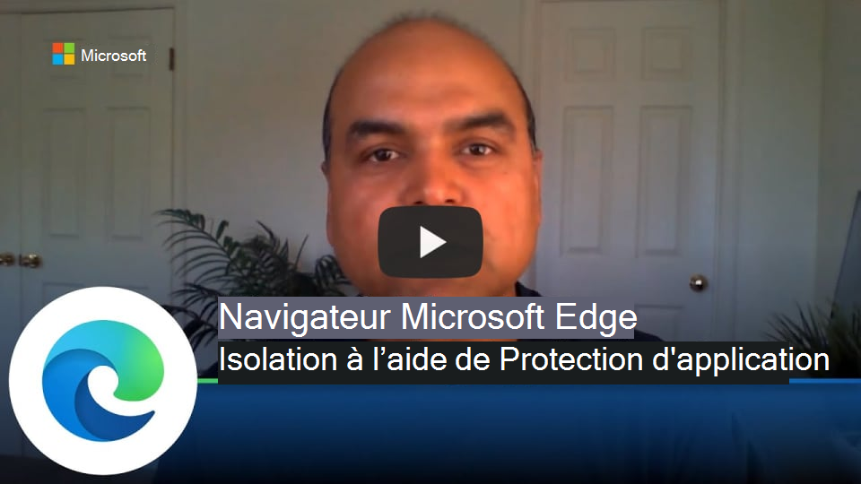 Isolation du navigateur à l’aide d’Application Guard