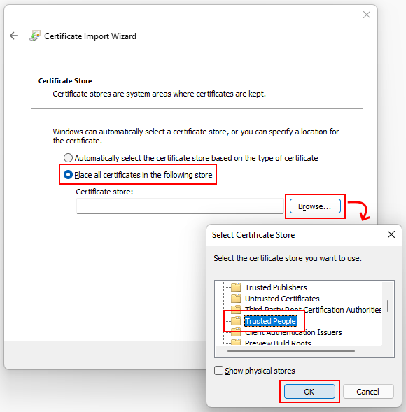 Certificate import wizard window is shown while selecting the Trusted People store.