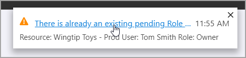 Capture d’écran d’une Notification expliquant qu’une extension d’attribution de rôle en cours existe déjà.