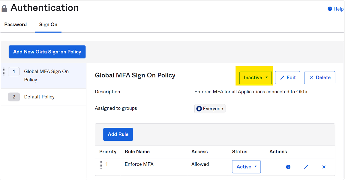 Capture d’écran de la MFA de stratégie de connexion globale définie sur Inactive.