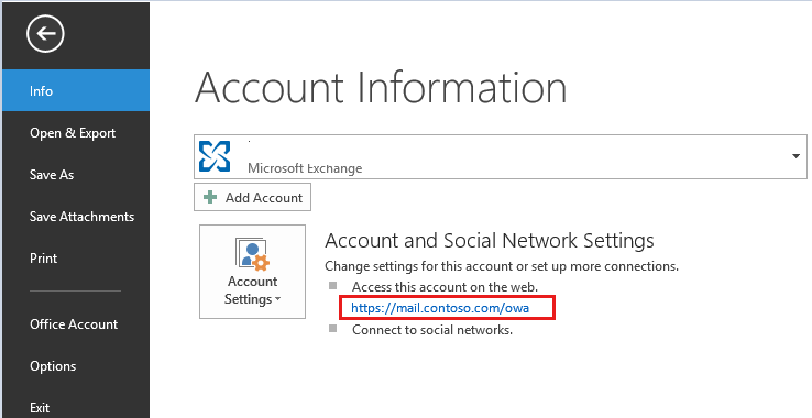 Capture d’écran de la page Info dans Outlook où vous pouvez trouver l’URL. Dans cet exemple, c’est https://mail.contoso.com/owa..