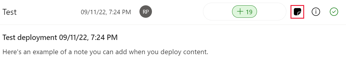 Capture d’écran de l’icône Note de l’historique des pipelines de déploiement sélectionnée, avec la note développée.