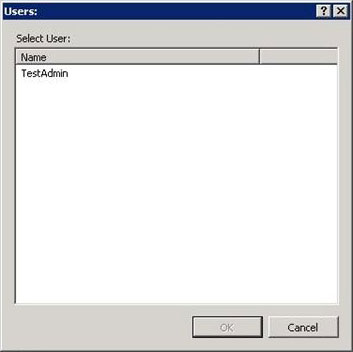Capture d’écran de la boîte de dialogue Utilisateurs. TestAdmin s’affiche dans la liste sous Nom et Sélectionner un utilisateur.