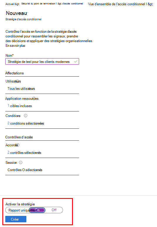 Pour activer la stratégie, définissez le curseur Activer la stratégie sur Activé.