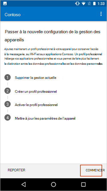 L’écran Passer à la nouvelle configuration de la gestion des appareils, mettant en surbrillance le bouton Commencer.