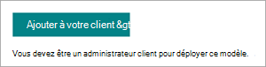 Capture d’écran du bouton Ajouter à votre locataire dans la page d’approvisionnement du modèle de site centre de contenu.