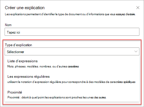 Capture d’écran du panneau Créer une explication montrant les trois types d’explications.