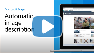 Image miniature de la vidéo « Descriptions automatiques des images dans Microsoft Edge »
