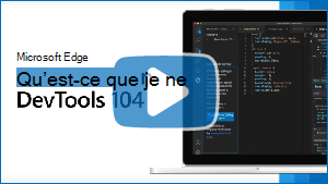 Image miniature de la vidéo « Nouveautés de DevTools 104 »