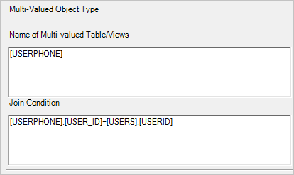 Capture d’écran montrant les valeurs de type d’objet à valeurs multiples entrées pour le nom et la condition de jointure.