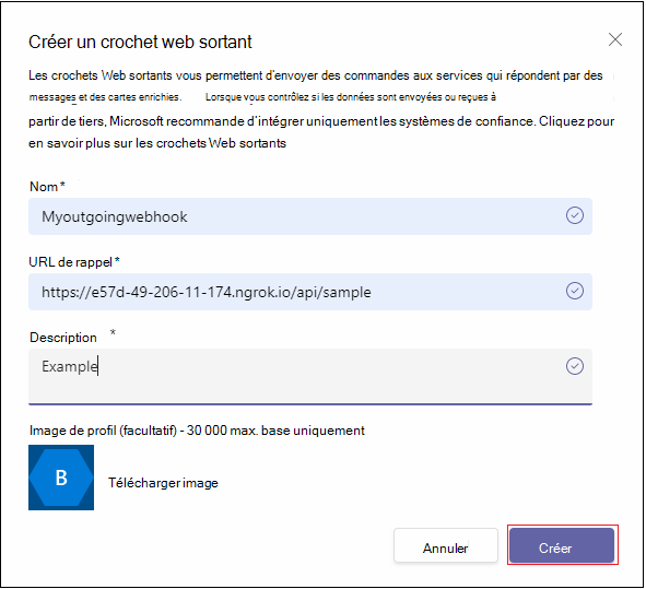 Capture d’écran de la page Créer un webhook sortant avec l’option Créer mise en évidence en rouge.