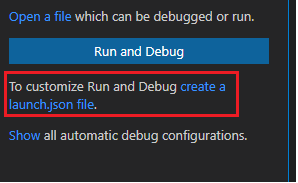 Lien situé sous l’option Exécuter et déboguer pour créer un fichier launch.json dans Visual Studio Code.