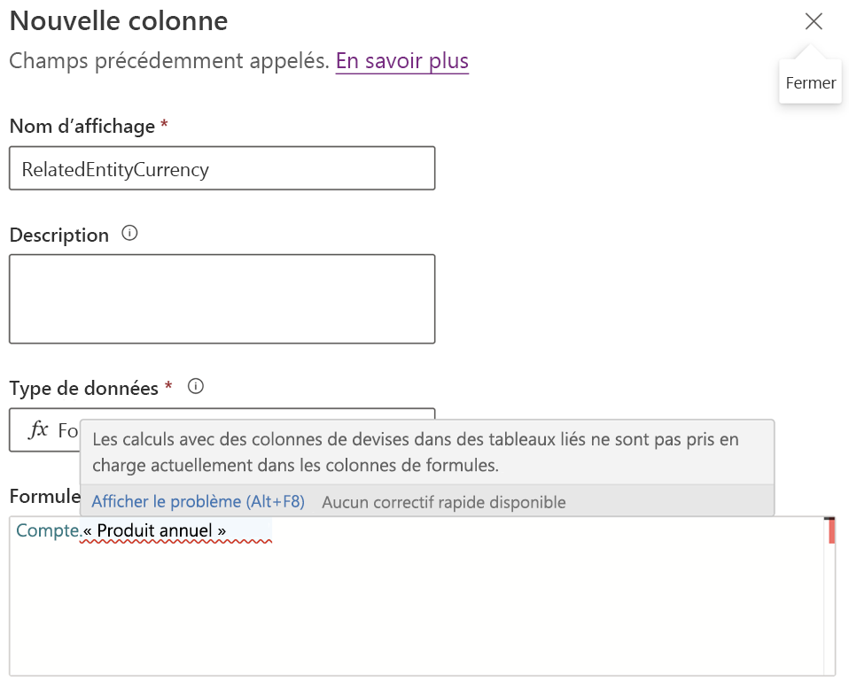 Colonne de formule avec la formule non prise en charge de Compte.Revenu annuel