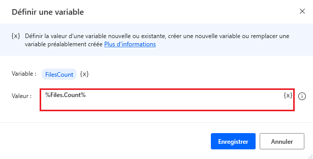 Capture d’écran de l’action Définir la variable renseignée avec la propriété Count du type de données du fichier.