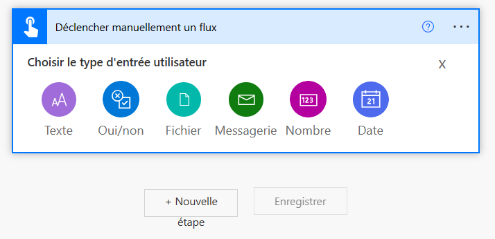 Capture d’écran de la boîte de dialogue Déclencher manuellement un flux avec la zone de sélection Choisir le type d’entrée utilisateur.