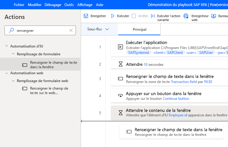 Capture d’écran de la fenêtre du concepteur Power Automate Desktop avec l’action Renseigner le champ du texte dans la fenêtre ajoutée à partir du volet Actions après Attendre le contenu de la fenêtre.