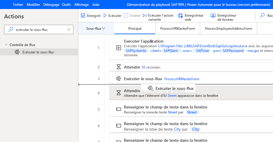 Capture d’écran de la fenêtre du concepteur Power Automate Desktop avec le sous-flux Exécuter ajouté à partir du volet Actions après l’ajout du sous-flux ProcessHRMasterForm.