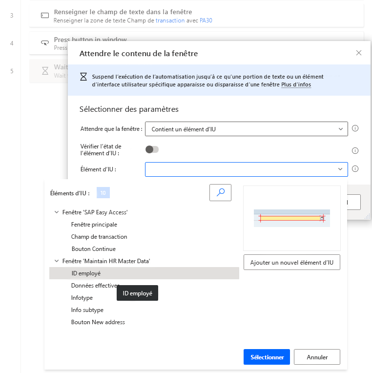 Capture d’écran de la fenêtre du concepteur Power Automate Desktop avec la boîte de dialogue Attendre le contenu de la fenêtre ouverte et le menu déroulant Élément d’IU ouvert.