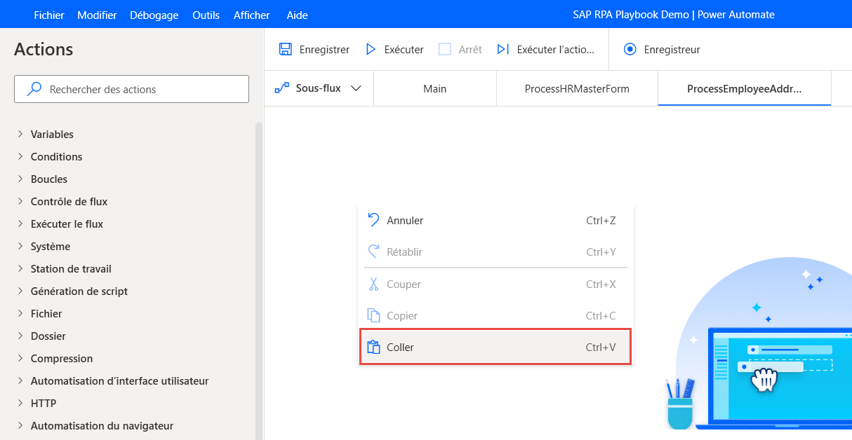 Capture d’écran de Power Automate Desktop avec un menu contextuel dans le sous-flux ProcessEmployeeAddressForm avec la commande Coller en surbrillance.