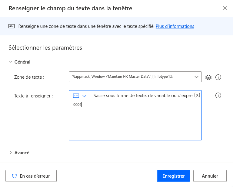 Capture d’écran de la boîte de dialogue Renseigner le champ du texte dans la fenêtre avec le champ Zone de texte défini sur Infotype et le texte à renseigner défini sur 0006.