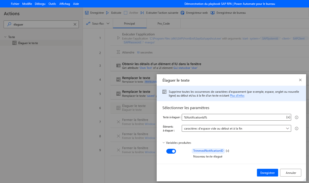 Capture d’écran montrant la boîte de dialogue de l’action Découper le texte avec les paramètres spécifiés.