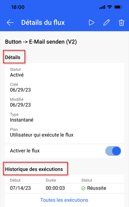 Capture d’écran des détails du flux et de l’historique d’exécution.