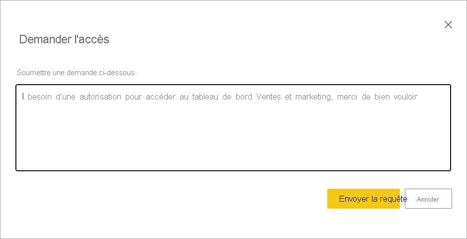 Capture d’écran de la boîte de dialogue Demander l’accès avec le bouton Envoyer la demande.