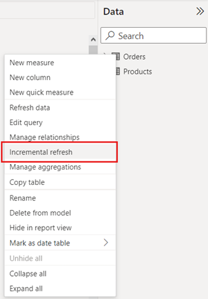 Data view showing Table context menu with Incremental refresh selected.