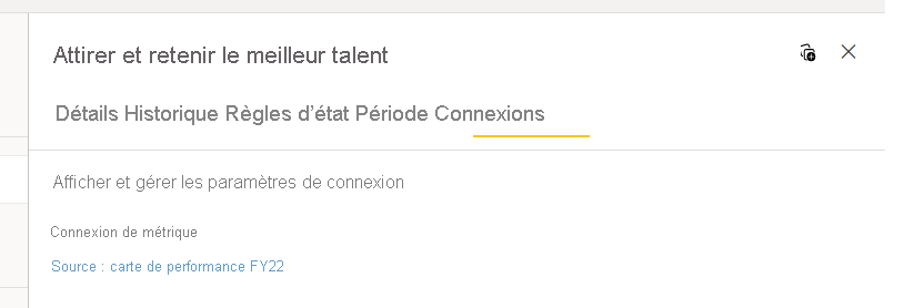Capture d’écran montrant les détails de la métrique liée dans le volet Connexions.