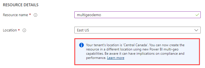 Screenshot of the Azure portal capacity creation screen, which shows the capacity's location is different than the default tenant location.