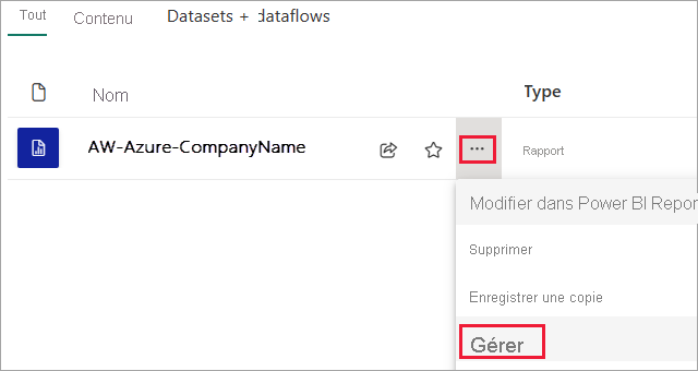 Capture d’écran montrant où sélectionner Gérer pour gérer votre rapport.