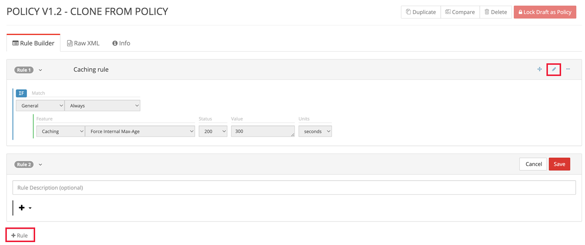 Capture d’écran du bouton Modifier et nouvelle règle pour la politique dupliquée.