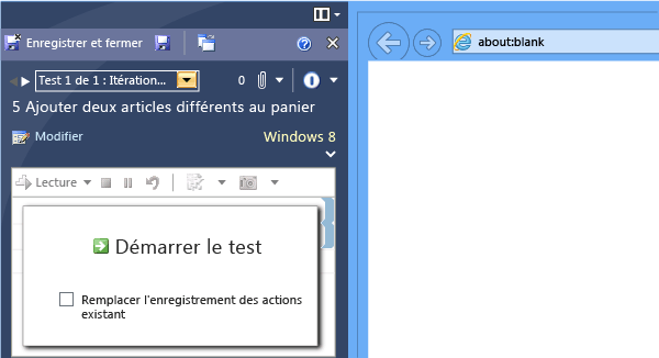 Démarrer le test sans remplacer l'enregistrement.