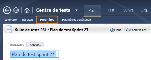 Sélectionnez le plan de test et cliquez sur l'onglet Propriétés