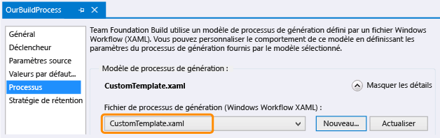 CustomTemplate sélectionné dans la définition de build