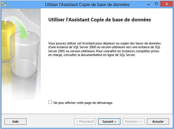 Utiliser les outils fournis avec SQL Server