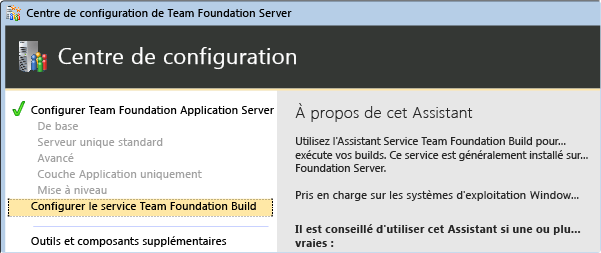 Sélectionner l'assistant d'installation TFS Build
