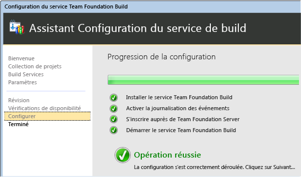 Opération réussie de l'assistant d'installation TFS Build