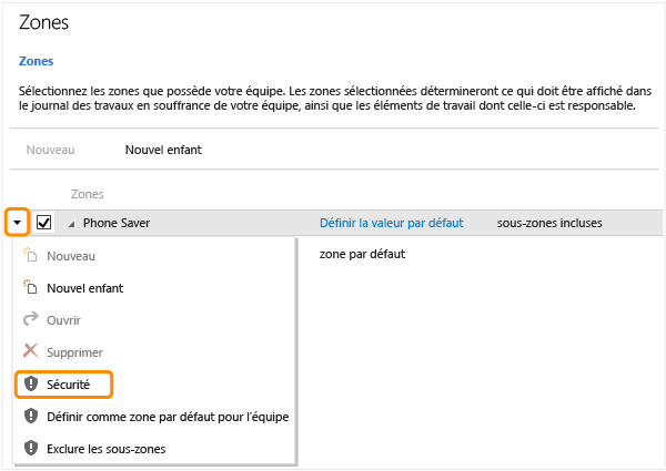 Option Sécurité dans un menu contextuel Zone