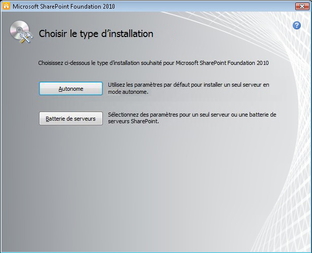 Choix du type d’installation