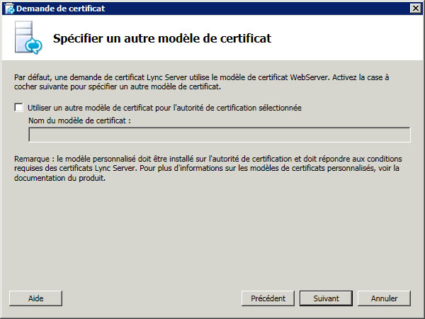 Boîte de dialogue Spécifier un autre modèle de certificat