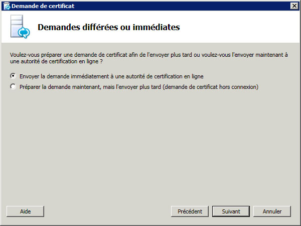 Boîte de dialogue Demandes différées ou immédiates