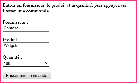 Bon de commande avec zones de texte pour le fournisseur, le produit et la quantité, avec un bouton nommé « Passer une commande ».