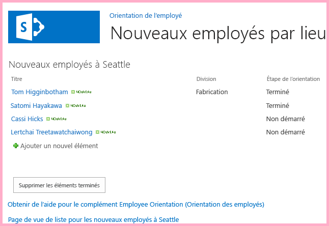 Liste des nouveaux employés de Seattle avec la colonne « Étape Orientation » pour les deux éléments définis sur Terminé. Il existe un bouton étiqueté « Purger les éléments terminés » sous la liste.