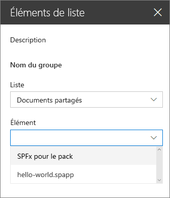 Liste déroulante des éléments de liste ouverte dans le volet de propriétés du composant WebPart