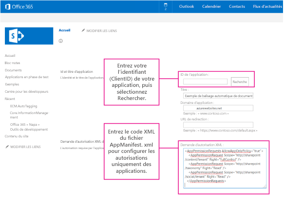 Capture d’écran de la page AppInv.aspx, avec les zones ID de l’application et Code XML de la demande d’autorisation mises en surbrillance.