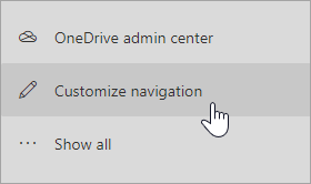 L’option Personnaliser la navigation en bas du volet de navigation.