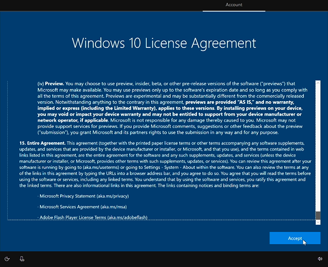 Acceptez le Contrat de licence Windows 10.